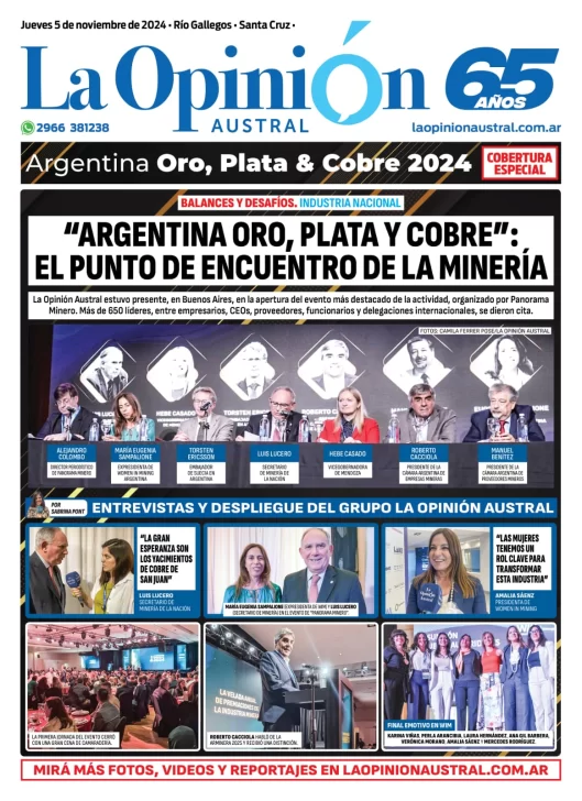 Tapa especial de La Opinión Austral: “Argentina oro, plata y cobre”, el punto de encuentro de la minería