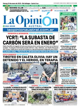 Tapa del Diario La Opinión Austral edición impresa del viernes 10 de enero de 2025, Río Gallegos, Santa Cruz, Argentina Tapa del Diario La Opinión Austral edición impresa del viernes 10 de enero de 2025, Río Gallegos, Santa Cruz, Argentina