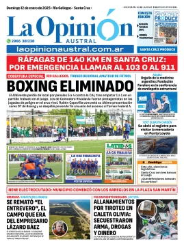 Tapa del Diario La Opinión Austral edición impresa del domingo 12 de enero de 2025, Río Gallegos, Santa Cruz, Argentina Tapa del Diario La Opinión Austral edición impresa del domingo 12 de enero de 2025, Río Gallegos, Santa Cruz, Argentina