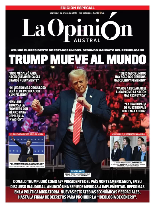 Tapa especial de La Opinión Austral: Trump mueve al mundo