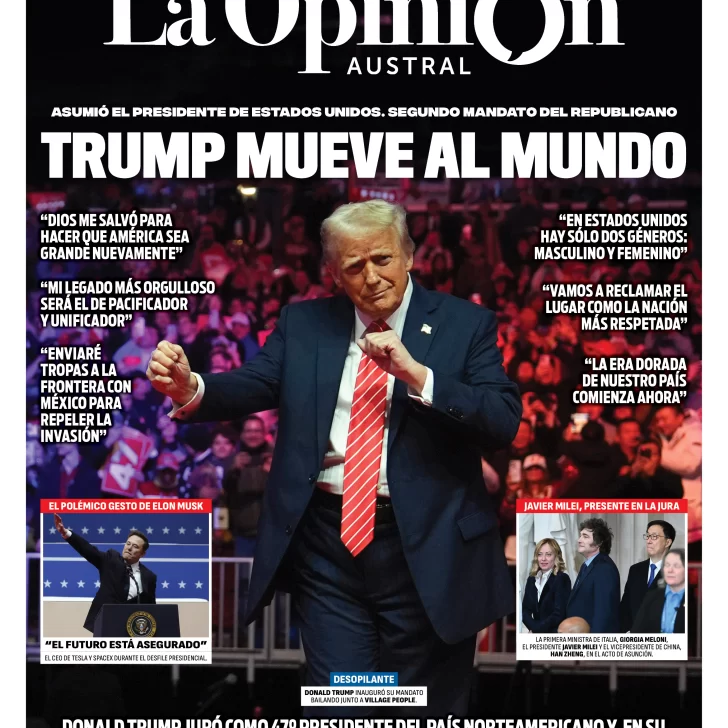 Tapa especial de La Opinión Austral: Trump mueve al mundo