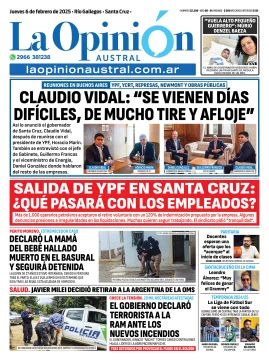 Tapa del Diario La Opinión Austral edición impresa del jueves 6 de febrero de 2025, Río Gallegos, Santa Cruz, Argentina
