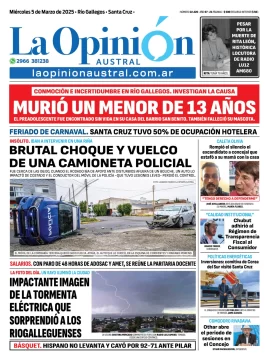 Tapa del Diario La Opinión Austral edición impresa del miércoles 5 de marzo de 2025, Río Gallegos, Santa Cruz, Argentina