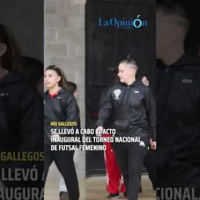 Acto de apertura del Torneo de Futsal Nacional Femenino en Río Gallegos
