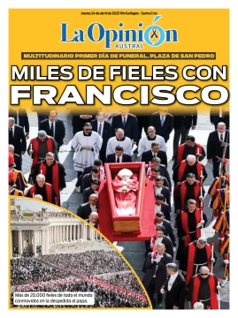 Tapa Especial de La Opinión Austral: miles de fieles con Francisco