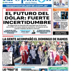 Tapa del Diario La Opinión Austral edición impresa del lunes 14 de abril de 2025, Río Gallegos, Santa Cruz, Argentina