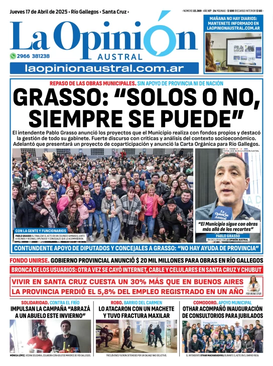 Tapa del Diario La Opinión Austral edición impresa del jueves 17 de abril de 2025, Río Gallegos, Santa Cruz, Argentina