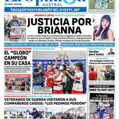 Tapa del Diario La Opinión Austral edición impresa del lunes 21 de abril de 2025, Río Gallegos, Santa Cruz, Argentina