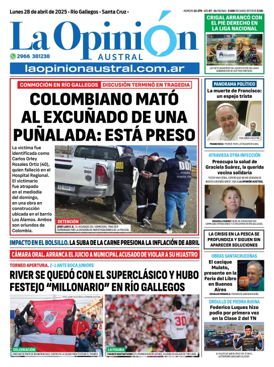 Tapa del Diario La Opinión Austral edición impresa del lunes 28 de abril de 2025, Río Gallegos, Santa Cruz, Argentina