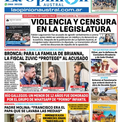 Tapa del Diario La Opinión Austral edición impresa del viernes 25 de abril de 2025, Río Gallegos, Santa Cruz, Argentina