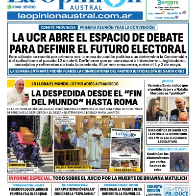 Tapa del Diario La Opinión Austral edición impresa del domingo 27 de abril de 2025, Río Gallegos, Santa Cruz, Argentina