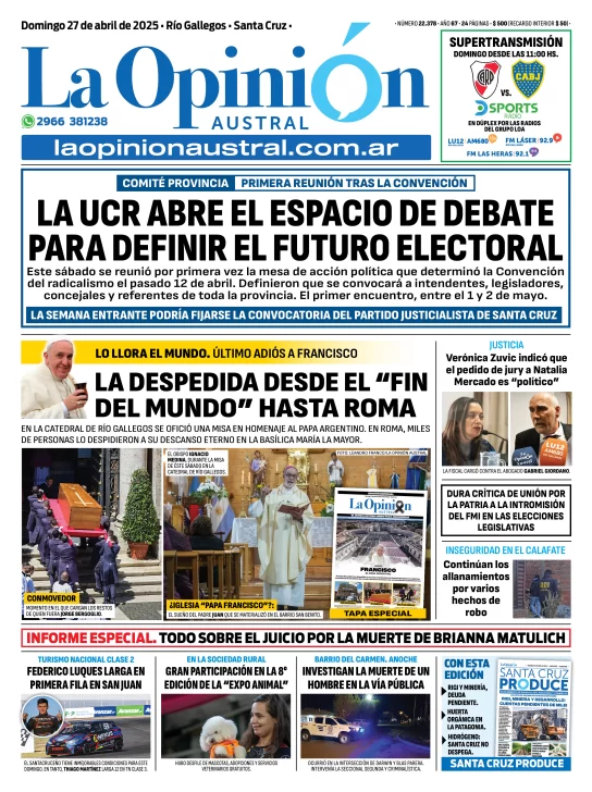 Tapa del Diario La Opinión Austral edición impresa del domingo 27 de abril de 2025, Río Gallegos, Santa Cruz, Argentina