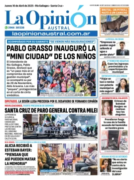 Tapa del Diario La Opinión Austral edición impresa del jueves 10 de abril de 2025, Río Gallegos, Santa Cruz, Argentina