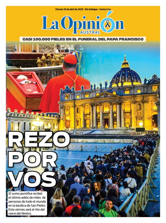 Tapa Especial de La Opinión Austral: Rezo por vos