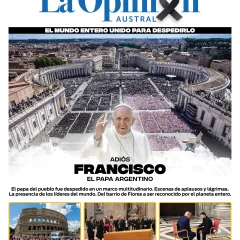 Tapa Especial de La Opinión Austral: Adiós Francisco, el papa argentino