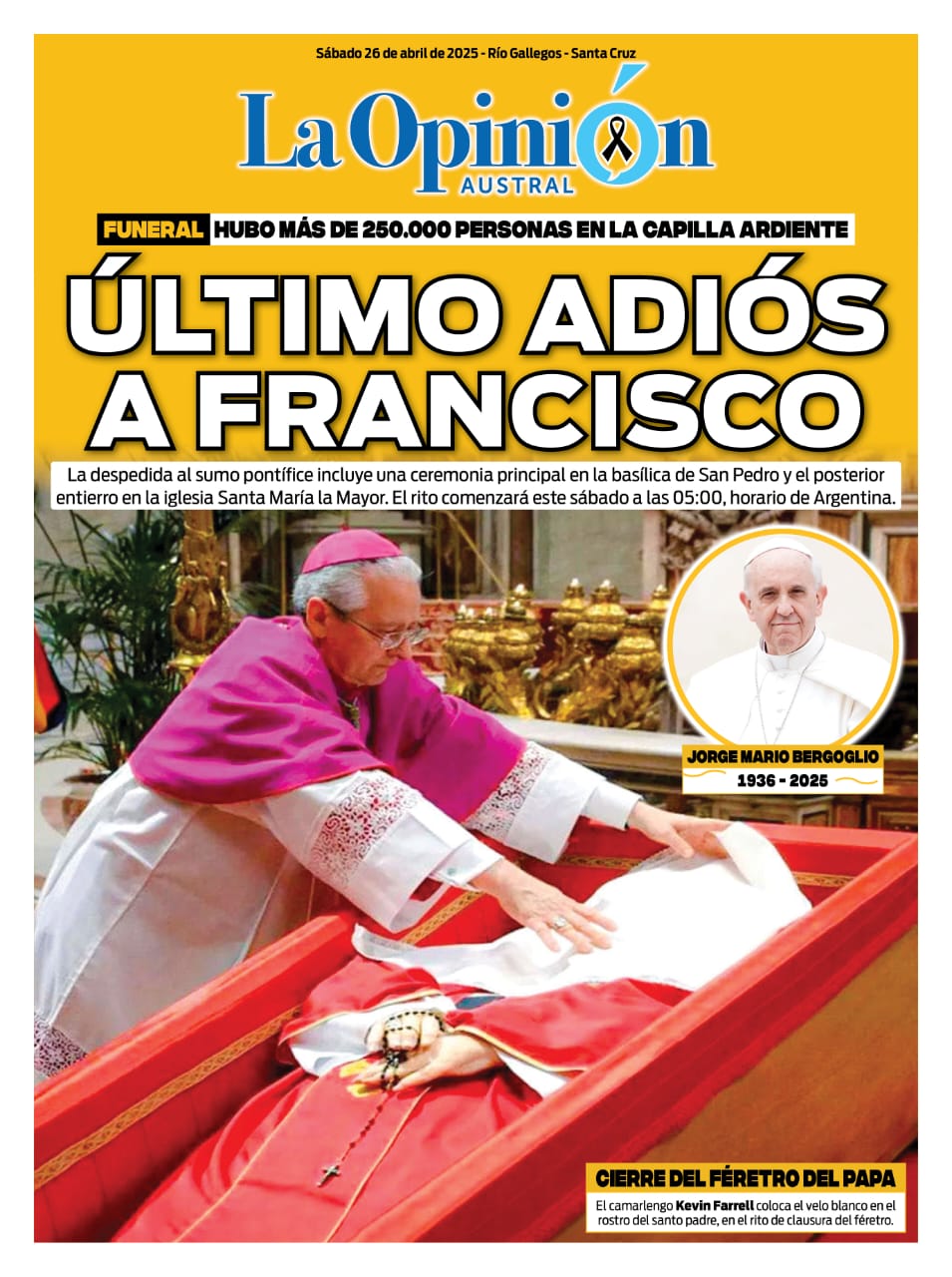 Tapa del Diario La Opinión Austral edición impresa del sábado 26 de abril de 2025, Río Gallegos, Santa Cruz, Argentina
