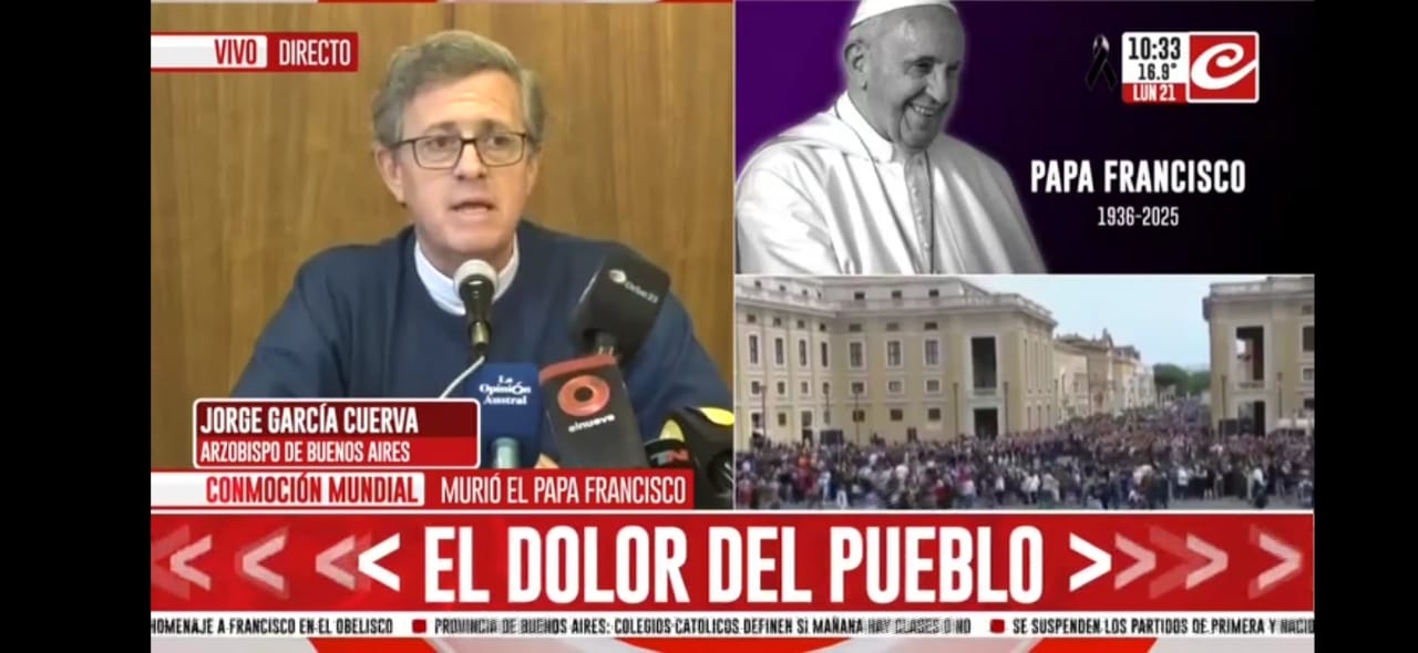 La emoción de García Cuerva al recordar al Papa Francisco: &#8220;Quedamos huérfanos de un padre que amó profundamente a su país&#8221;