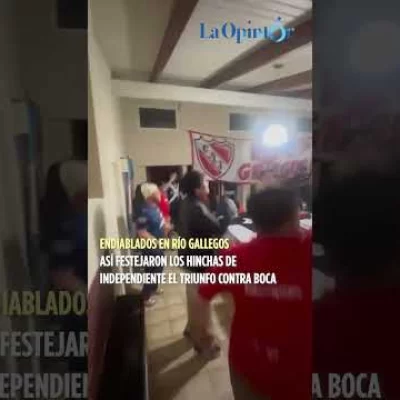 En Río Gallegos: así festejaron los hinchas de Independiente el triunfo contra Boca