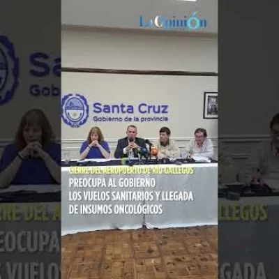 Cierre del aeropuerto de Río Gallegos: preocupación por vuelos sanitarios e insumos oncológicos