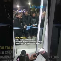 Pablo Grasso participó de la inauguración del Centro de Información Turística de Caleta Olivia