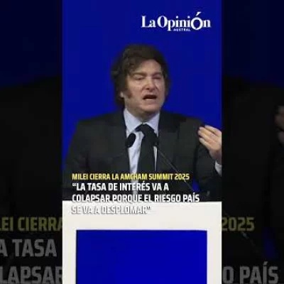 Javier Milei en la AmCham Summit: “El riesgo país y la tasa de interés se van a desplomar”
