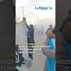Paro general en Tierra del Fuego por la baja de aranceles electrónicos a productos importados