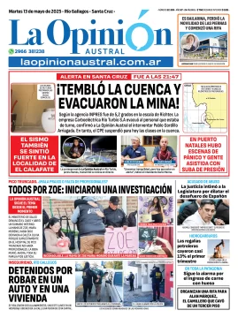 Tapa del Diario La Opinión Austral edición impresa del martes 13 de mayo de 2025, Río Gallegos, Santa Cruz, Argentina