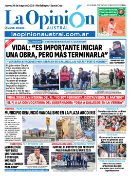 Tapa del Diario La Opinión Austral edición impresa del jueves 29 de mayo de 2025, Río Gallegos, Santa Cruz, Argentina