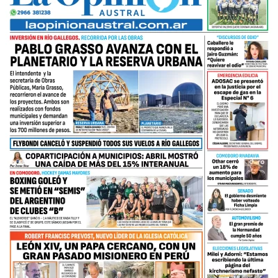 Tapa del Diario La Opinión Austral edición impresa del sábado 10 de mayo de 2025, Río Gallegos, Santa Cruz, Argentina