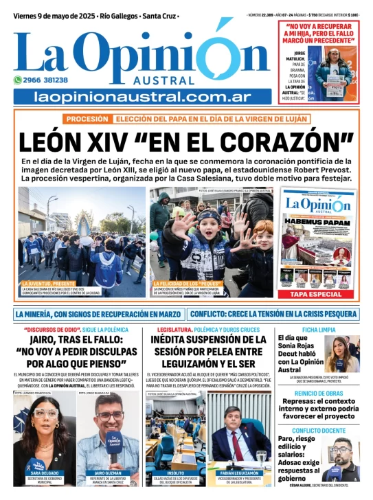 Tapa del Diario La Opinión Austral edición impresa del viernes 9 de mayo de 2025, Río Gallegos, Santa Cruz, Argentina