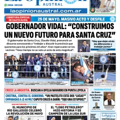 Tapa del Diario La Opinión Austral edición impresa del lunes 26 de mayo de 2025, Río Gallegos, Santa Cruz, Argentina
