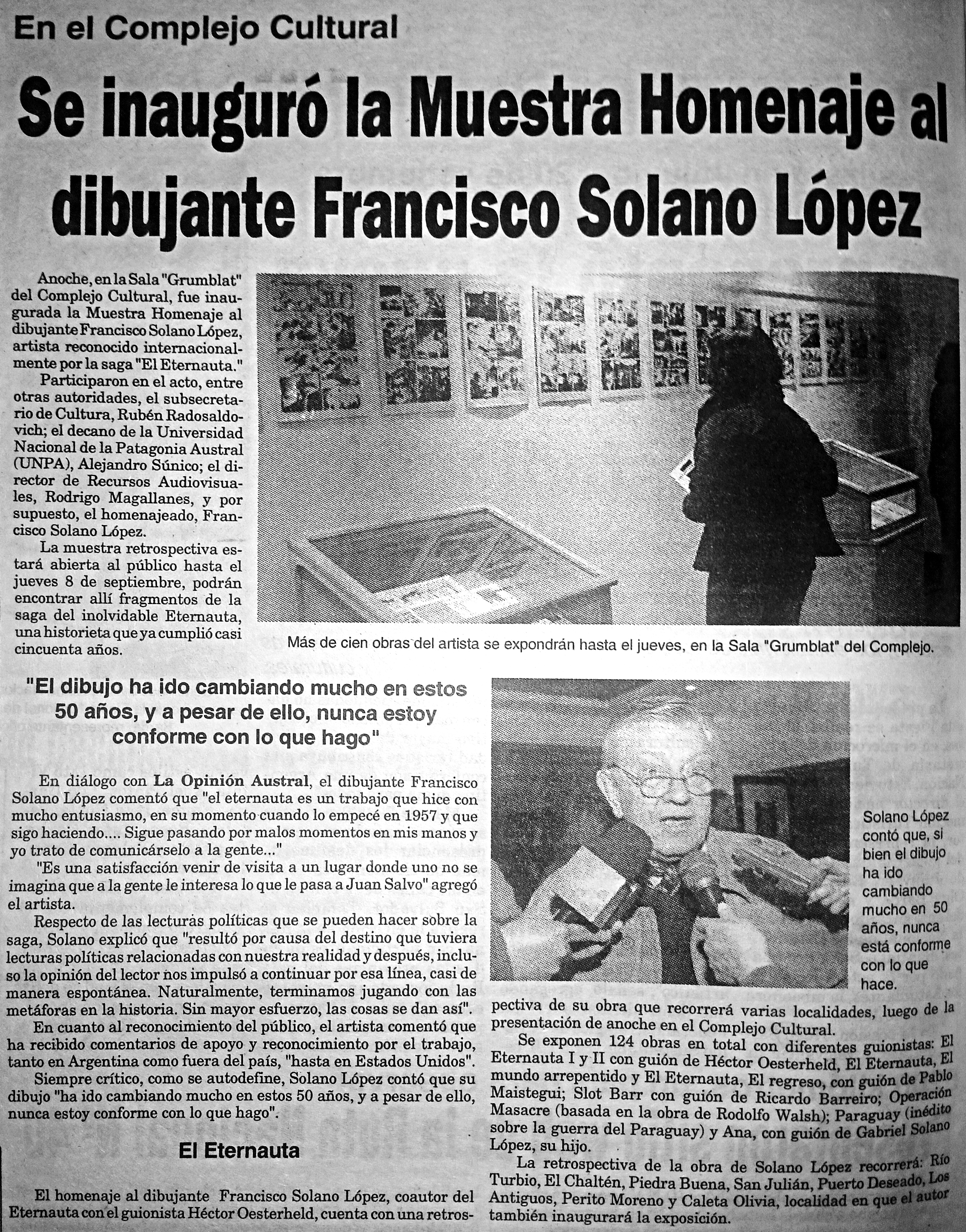 El día que &#8220;El Eternauta&#8221; estuvo en Río Gallegos