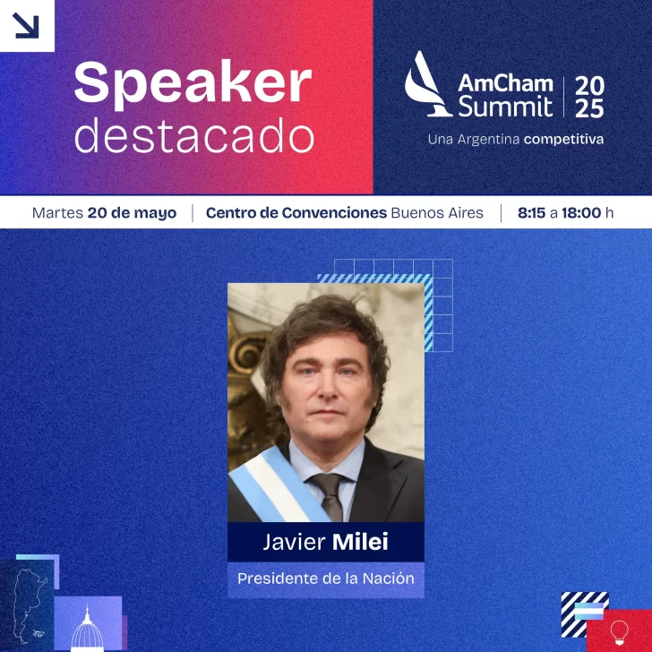 Javier Milei será protagonista en la AmCham Summit 2025, el evento clave entre el Gobierno y empresas de EEUU Javier Milei será protagonista en la AmCham Summit 2025, el evento clave entre el Gobierno y empresas de EEUU