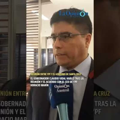 Claudio Vidal tras la firma de traspaso de las áreas de petróleo no convencional de YPF a Santa Cruz