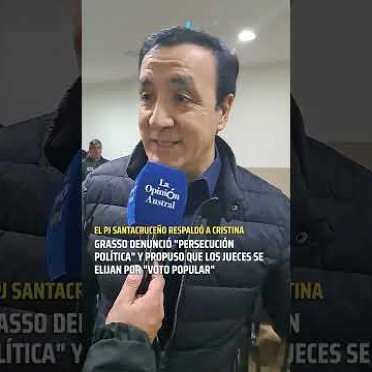 Grasso respaldó a Cristina Kirchner y propuso voto popular para elegir a los jueces