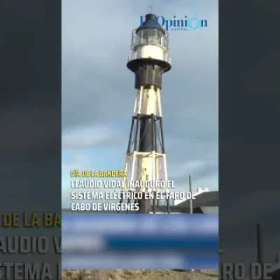Claudio Vidal inauguró el sistema eléctrico en el faro de Cabo de Vírgenes