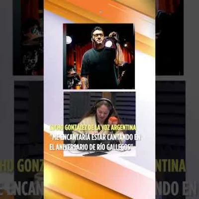 “Lucho” González, el riogalleguense que conquistó La Voz Argentina, habló con Radio LU12