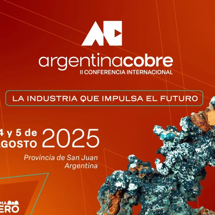 Se viene el “Argentina Cobre, II Conferencia Internacional” en San Juan