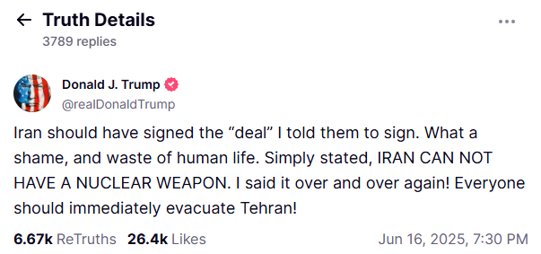 Trump llamó a evacuar Teherán y aseguró que Irán &#8220;no puede tener un arma nuclear&#8221;