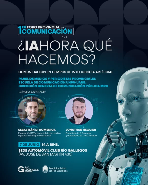 Río Gallegos abre el debate sobre IA y periodismo: ¿IAhora qué hacemos? Comunicación en tiempos de Inteligencia Artificial