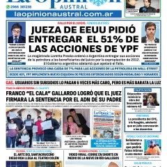 Tapa del Diario La Opinión Austral edición impresa del martes 1 de julio de 2025, Río Gallegos, Santa Cruz, Argentina