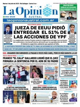 Tapa del Diario La Opinión Austral edición impresa del martes 1 de julio de 2025, Río Gallegos, Santa Cruz, Argentina Tapa del Diario La Opinión Austral edición impresa del martes 1 de julio de 2025, Río Gallegos, Santa Cruz, Argentina