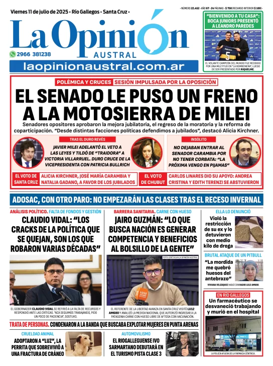 Tapa del Diario La Opinión Austral edición impresa del viernes 11 de julio de 2025, Río Gallegos, Santa Cruz, Argentina