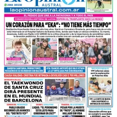 Tapa del Diario La Opinión Austral edición impresa del miércoles 16 de julio de 2025, Río Gallegos, Santa Cruz, Argentina