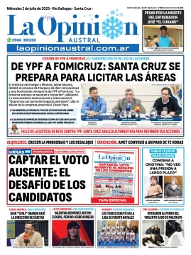 Tapa del Diario La Opinión Austral edición impresa del miércoles 2 de julio de 2025, Río Gallegos, Santa Cruz, Argentina Tapa del Diario La Opinión Austral edición impresa del miércoles 2 de julio de 2025, Río Gallegos, Santa Cruz, Argentina