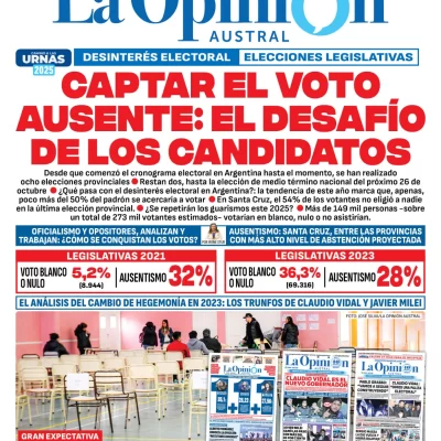 Tapa Especial de La Opinión Austral: Captar el voto ausente, el desafío de los candidatos