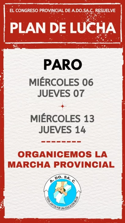 ADOSAC anunció cuatro días de paros escalonados y marcha provincial