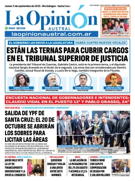 Tapa del Diario La Opinión Austral edición impresa del jueves 11 de septiembre de 2025, Río Gallegos, Santa Cruz, Argentina Tapa del Diario La Opinión Austral edición impresa del jueves 11 de septiembre de 2025, Río Gallegos, Santa Cruz, Argentina