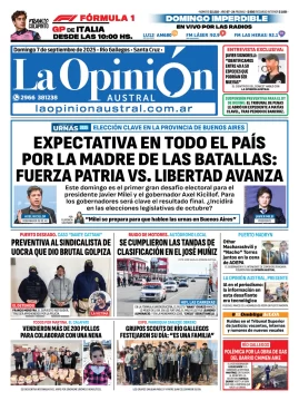 Tapa del Diario La Opinión Austral edición impresa del domingo 7 de septiembre de 2025, Río Gallegos, Santa Cruz, Argentina Tapa del Diario La Opinión Austral edición impresa del domingo 7 de septiembre de 2025, Río Gallegos, Santa Cruz, Argentina