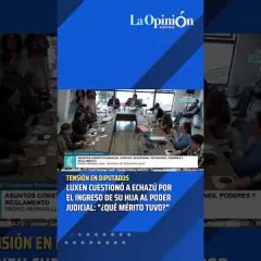 Diputados de Santa Cruz: Luxen cuestionó a Echazú por el ingreso de su hija al Poder Judicial